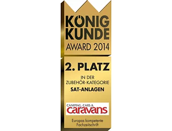 (Camping, Cars & Caravans) - Zweiter Platz in der Kategorie Sat-Anlagen bei der Leserwahl zum König-Kunde-Award 2014 (Camping, Cars & Caravans) - Zweiter Platz in der Kategorie Sat-Anlagen bei der Leserwahl zum König-Kunde-Award 2014